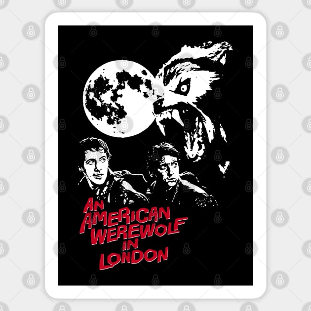 AN AMERICAN WEREWOLF IN LONDON - 2.0 Sticker by KERZILLA